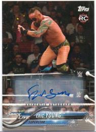 2018 TOPPS WWE Then Now Forever	Autogragh	Eric Young	【50/99】