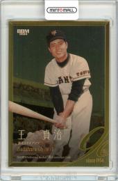 2024 BBM プロ野球90周年 王貞治 ヘアライン金紙版 200枚限定【043/200】読売ジャイアンツ