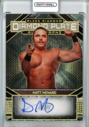 2024 Black Diamond AEW Matt Menard Diamond Plate Autographs #DPAMM【44/50】