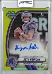 2024 Bowman Chrome University Seth Henigan Autographs Yellow #PASHE【55/75】《傷アリ》