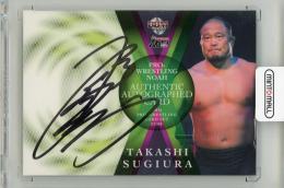 2007-08 BBM プロレスリング・ノア 杉浦貴 直筆サインカード【36/54】