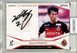 2020 EPOCH Jリーグオフィシャルトレーディングカード 米本拓司 Autograph 直筆サインカード【15/55】 名古屋グランパス