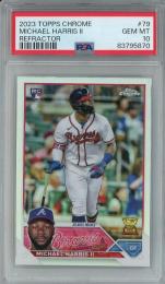 2023 Topps Chrome Michael Harris II Base Refractor RC【PSA 10】《Gem-MINT》 Atlanta Braves