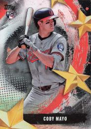 2025 Topps SERIES.1 MLB #SMLB-23 Coby Mayo インサートカード Stars of MLB RC