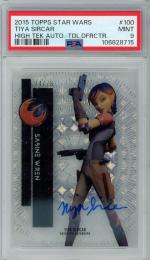 2015 Topps Star Wars High Tek Tiya Sircar/Sabine Wren Autographs/Tidal Diffractor/#100【34/75】【PSA9】