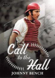2025 Topps SERIES.1 MLB #CTH-9 Johnny Bench インサートカード Call to the Hall