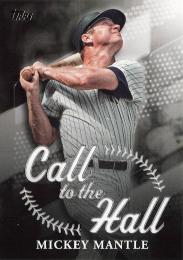 2025 Topps SERIES.1 MLB #CTH-15 Mickey Mantle インサートカード Call to the Hall