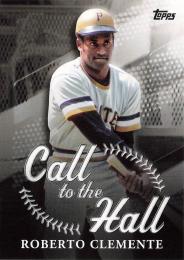 2025 Topps SERIES.1 MLB #CTH-20 Roberto Clemente インサートカード Call to the Hall