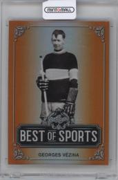 2019 LEAF BEST OF SPORTS   Georges Vezina Orange Parallel Card(Lastナンバー!) 【7/7】