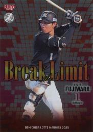 2025 BBM 千葉ロッテマリーンズ #BL3 藤原恭大 Break the Limit インサートカード