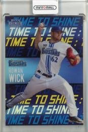 EPOCH 横浜DeNAベイスターズ PREMIER EDITION 2024 R.ウィック TIME TO SHINE ホログラムA【62/75】