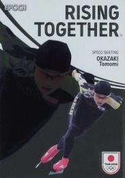 2024 EPOCH TEAM JAPAN WINTER OLYMPIANS #RT-21 岡崎朋美(スケート・スピードスケート) RISING TOGETHER メタル版 インサートカード