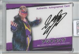 2024 BBM Woman's Pro Wrestling Cards アジャコング 直筆サインカード/通常版【54/100】