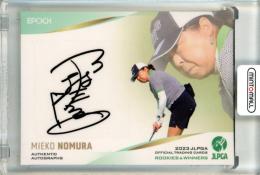 2023 EPOCH JLPGA ROOKIES&WINNERS 乃村三枝子 直筆サインカード【47/70】