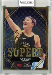 2024 BBM Infinity インフィニティ 大橋悠依 SUPERB 金箔サイン版【022/150】 競泳