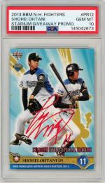 2013 BBM 北海道日本ハムファイターズ 大谷翔平 RC プリントサイン 球場配布プロモーションカード #PR12【PSA10】《Gem-MINT》
