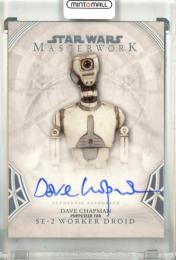 2018 Topps Star Wars Masterwork Dave Chapman as SE-2  Worker Droid #A-DC Autographs