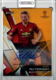 2018-19 Topps Finest UEFA Champions League Scott McTominay Orange Refractors/#16【11/25】 Manchester United