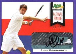2013 ACE Authentic Grand Slam  Alex Bogdanovic Autograph 01/25 (First No.)