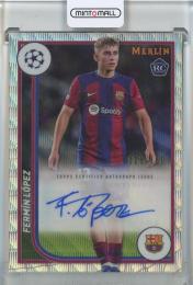 2023-24 Merlin UEFA Club Competitions Fermin Lopez Autographs Wave Refractors #AUFL【019/150】 FC Barcelona