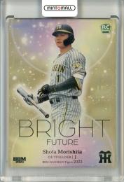 2023 BBM 阪神タイガース 森下翔太 Bright Future 金紙ホロPP版【53/60】