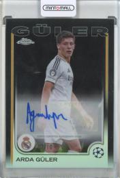 2024-25 Topps Chrome Sapphire UEFA Club Competitions Arda Guler  Autographs Black Sapphire #CAGL   2/10 Real Madrid