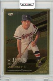 2024 BBM プロ野球90周年 大杉勝男 ヘアライン金紙版 200枚限定【068/200】東映フライヤーズ