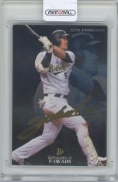 2018 カルビー プロ野球チップス第1弾 / T-岡田(オリックス・バファローズ) 金箔サイン入りスターカード