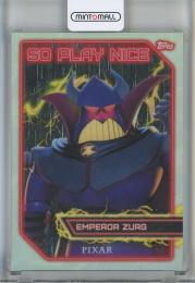 2025 Topps 30 Years of Toy Story Emperor Zurg So Play Nice #SPN5