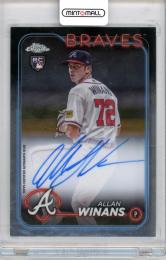 2024 Topps Chrome Allan Winans AUTO Atlanta Braves