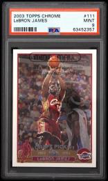 2003-04 Topps Chrome #111 LeBron James RC【PSA MINT 9】 Cleveland Cavaliers
