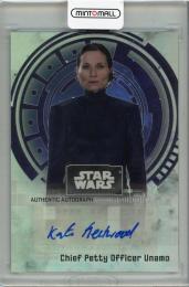 2022 Topps Star Wars Signature Series  Kate Fleetwood as Chief Petty Officer Unamo Autographs
