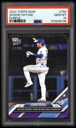 2024 Topps Now #750 Shohei Ohtani Purple【9/25】【PSA GEM MT 10】 Los Angeles Dodgers