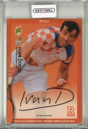 2015 EPOCH COCA-COLA International Premier Tennis League   Ivan Dodig Autographs(Lastナンバー!) 55/55