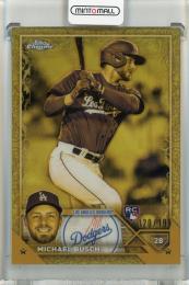 2023 Topps Chrome Gilded Collection Michael Busch Gold Etch Refractor【120/199】 Los Angeles Dodgers