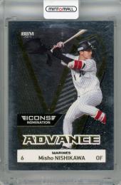 2026 BBM ICONS -NOMINATION- 西川史礁 ADVANCE【35/40】 千葉ロッテマリーンズ