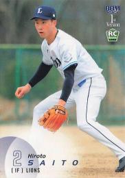 2025 BBM 1stバージョン #318 齋藤大翔(西武) レギュラーカード RC
