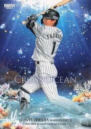 2025 BBM 1stバージョン #CO27 藤原恭大(ロッテ) CROSS OCEAN レギュラーカード