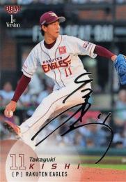 2025 BBM 1stバージョン #245 岸孝之(楽天) 銀箔サイン版レギュラーカード