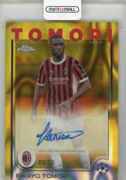 2025 TOPPS CHROME Fikayo Tomori AUTO【09/50】 AC Milan