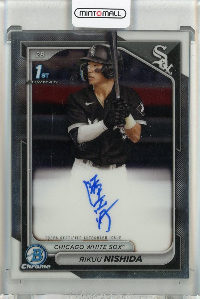 ミントモール / MINT 池袋店 / 2024 Bowman Rikuu Nishida Chrome