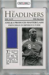 2023 Futera Unique World Football Nicolas Anelka Headliners Relics #HD02【17/19】 France