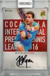 2016 Epoch International Premier Tennis League JEAN-JULIEN ROJER AUTHENTIC SIGNATURES - VERTICAL #AS-JJ-V Auto【31/92】
