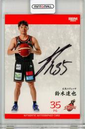 BBM2023-24 B.LEAGUE FAST BREAK 1st Half	鈴木達也	直筆サインカード	13/20