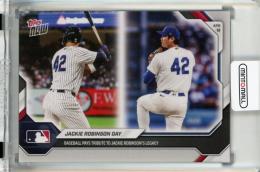 2026 Topps Now Aaron Judge / Shohei Ohtani / Jackie Robinson Day Baseball Pays Tribute to Jackie Robinson's Legacy #87