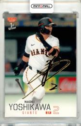 2026 BBM ベースボールカード 1STバージョン 吉川尚輝 #229 金箔サインカード【062/100】 巨人