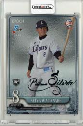 2025 EPOCH NPB  渡部聖弥 レギュラーパラレルカード(Platinum Silver)【12/25】