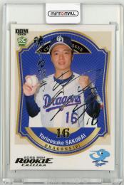 2026 BBM ルーキーエディション 櫻井頼之介 銀箔サインカード【050/200】
