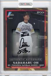 EPOCH NPB LUXURY COLLECTION 2025 王貞治 1of1直筆サインカード【1/1】 福岡ソフトバンクホークス