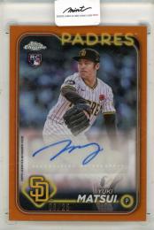 2024 Topps Chrome	Yuki Matsui	RC/Autograph	06/25